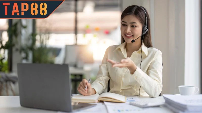 Liên Hệ TAP88 - Dịch Vụ Hỗ Trợ Hội Viên Nhanh Chóng 24/7 Mẹo để liên hệ TAP88 nhanh chóng và hiệu quả hơn